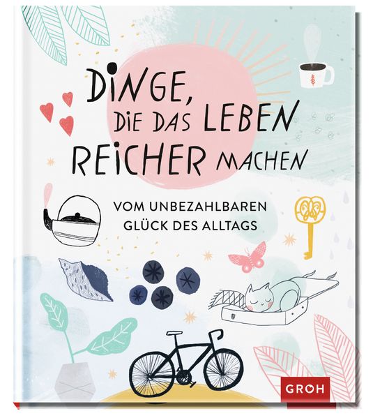 Cover von Dinge, die das Leben reicher machen