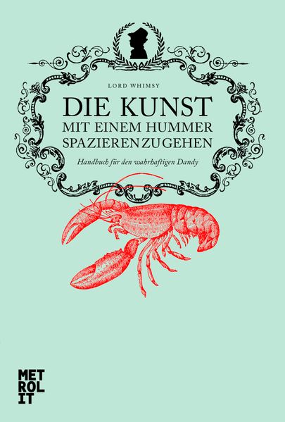 Cover von Die Kunst mit einem Hummer spazieren zu gehen