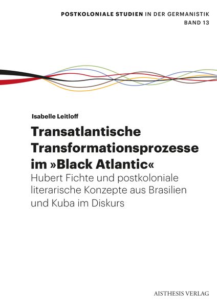 Cover von Transatlantische Transformationsprozesse im Black Atlantic