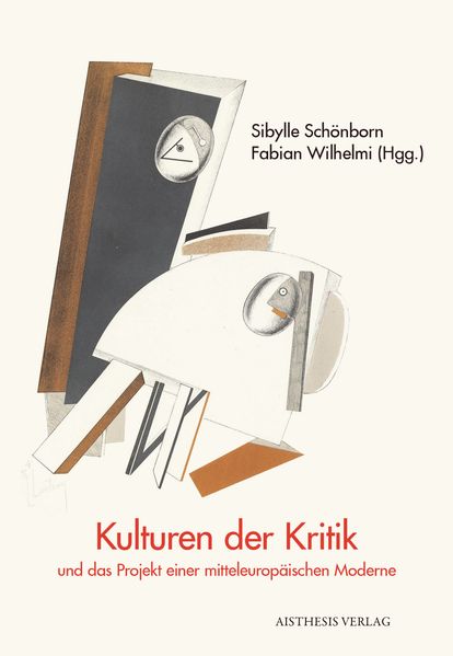 Cover von Kulturen der Kritik und das Projekt einer mitteleuropäischen Moderne