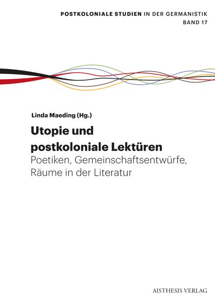 Cover von Utopie: postkoloniale Lektüren