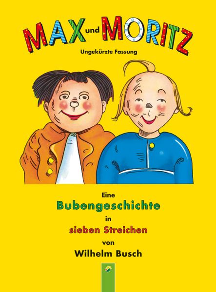 Cover von Max und Moritz (ungekürzte Fassung)