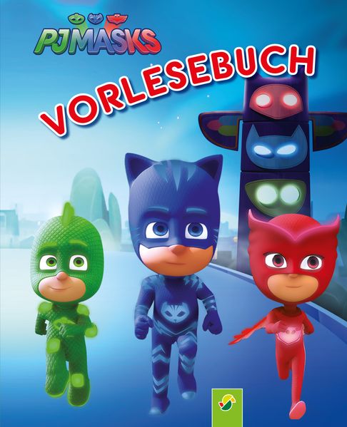 Cover von PJ Masks Vorlesebuch