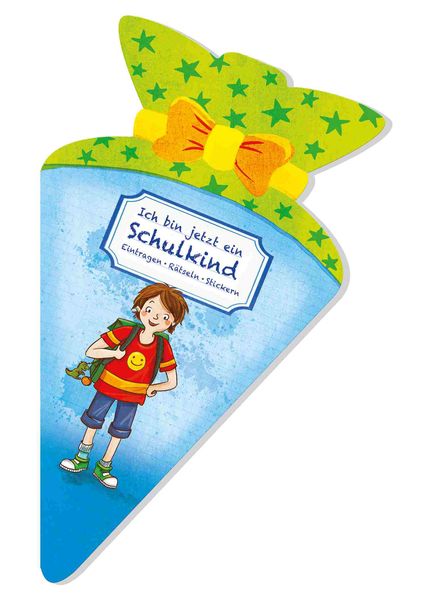 Cover von Ich bin jetzt ein Schulkind