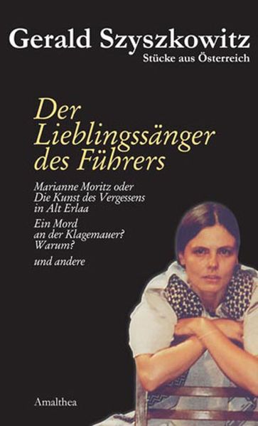 Cover von Stücke aus Österreich – Der Lieblingssänger des Führers und andere