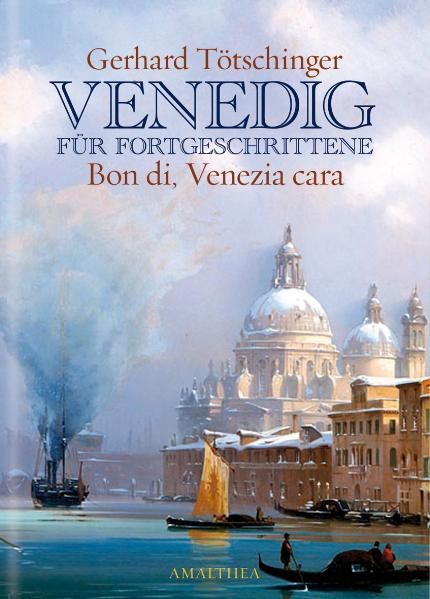 Cover von Venedig für Fortgeschrittene