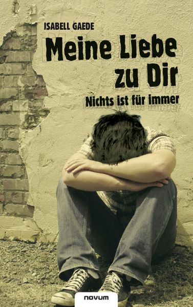 Cover von Meine Liebe zu Dir – Nichts ist für immer