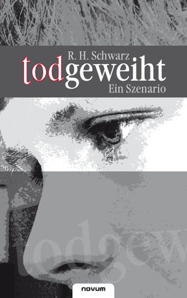 Cover von todgeweiht – Ein Szenario