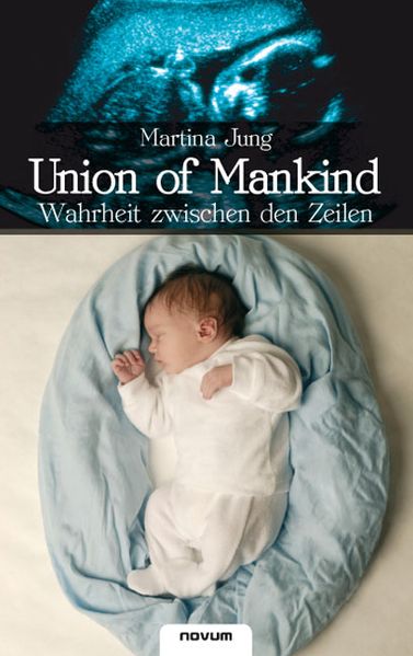 Cover von Union of Mankind – Wahrheit zwischen den Zeilen