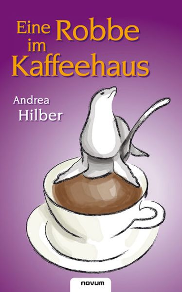 Cover von Eine Robbe im Kaffeehaus