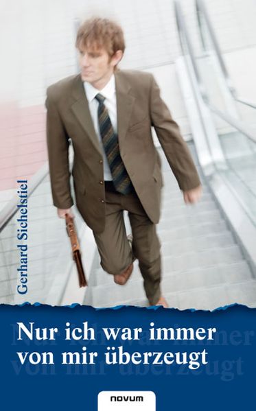 Cover von Nur ich war immer von mir überzeugt