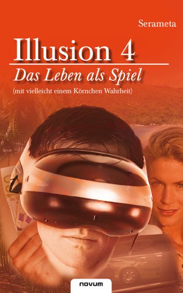 Cover von Illusion 4: Das Leben als Spiel