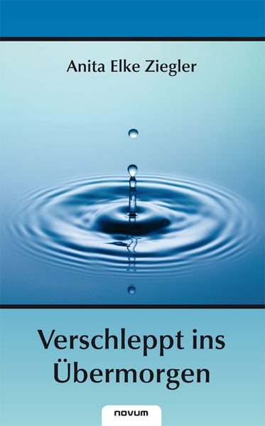 Cover von Verschleppt ins Übermorgen