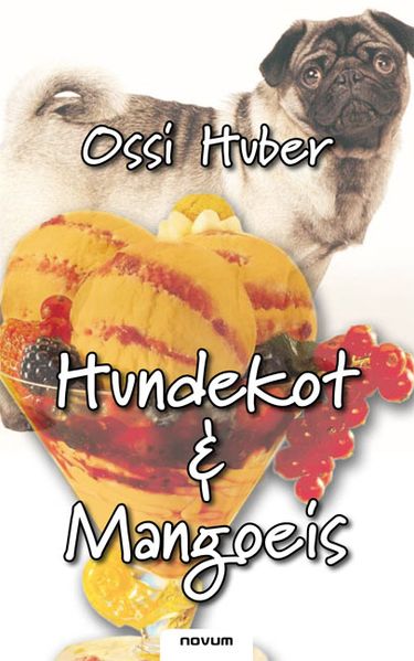 Cover von Hundekot & Mangoeis