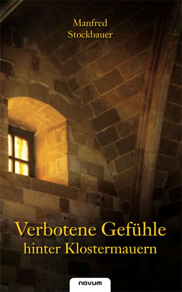 Cover von Verbotene Gefühle hinter Klostermauern