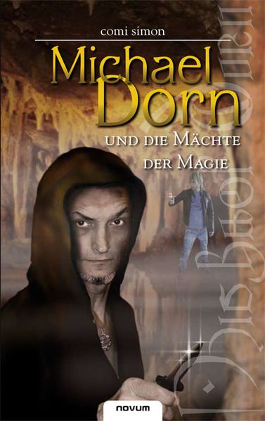 Cover von MICHAEL DORN und die Mächte der Magie