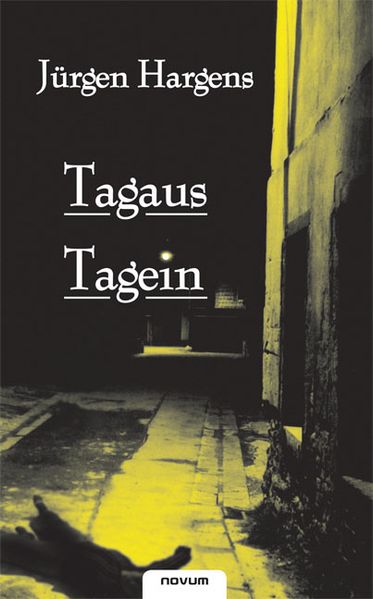 Cover von Tagaus – Tagein
