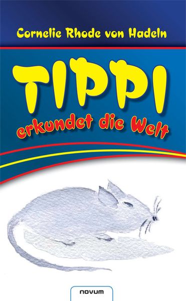 Cover von Tippi erkundet die Welt