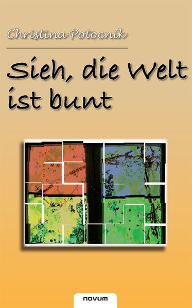 Cover von Sieh, die Welt ist bunt
