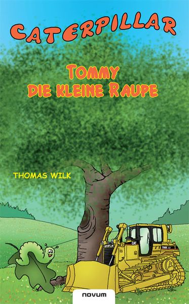 Cover von Caterpillar Tommy die kleine Raupe