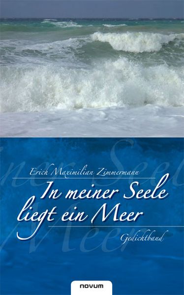Cover von In meiner Seele liegt ein Meer – Gedichtband