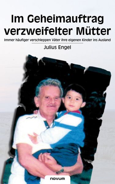 Cover von Im Geheimauftrag verzweifelter Mütter