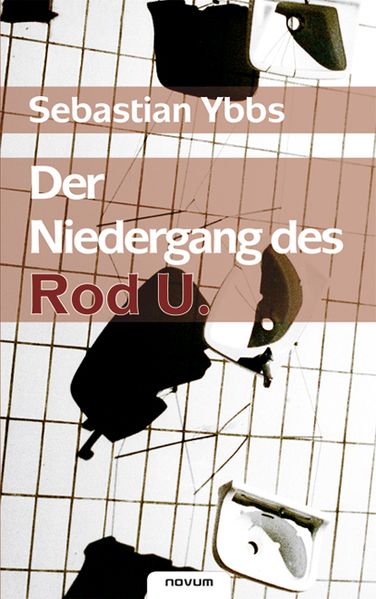 Cover von Der Niedergang des Rod U.