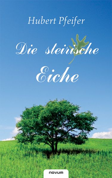 Cover von Die steirische Eiche