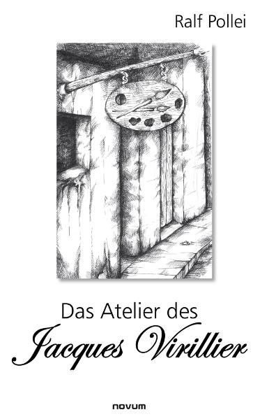 Cover von Das Atelier des Jacques Virillier