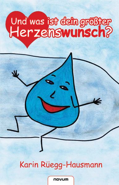Cover von Und was ist dein größter Herzenswunsch?