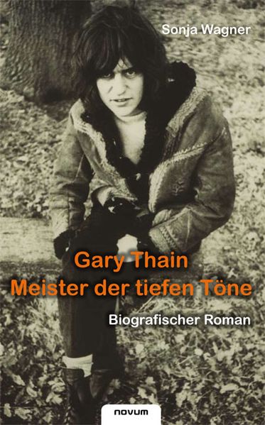 Cover von Gary Thain – Meister der tiefen Töne