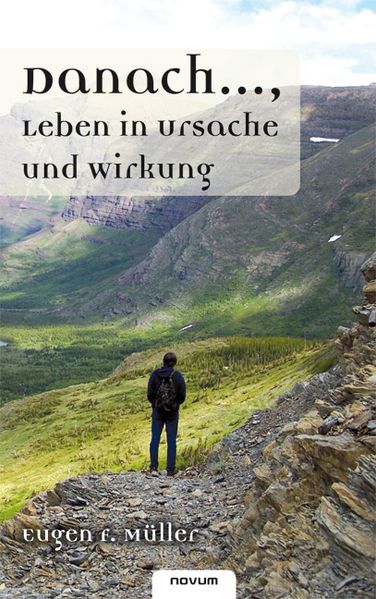 Cover von Danach …, Leben in Ursache und Wirkung