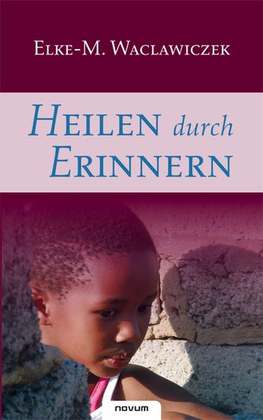 Cover von Heilen durch Erinnern