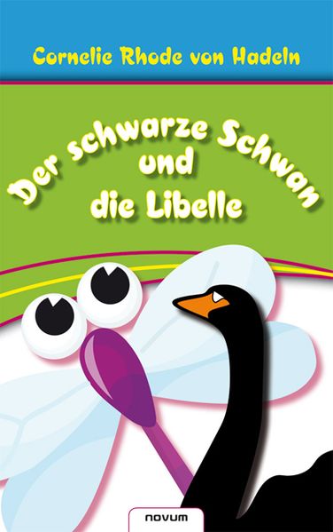 Cover von Der schwarze Schwan und die Libelle