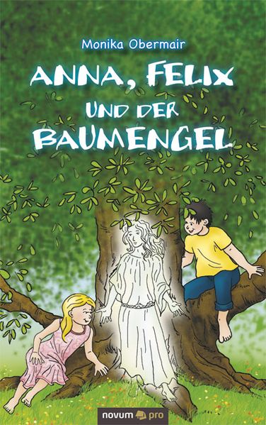 Cover von Anna, Felix und der Baumengel