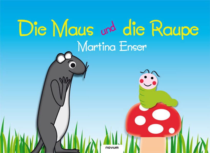 Cover von Die Maus und die Raupe
