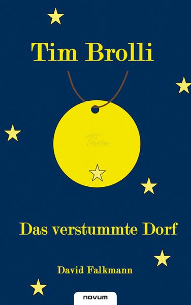 Cover von Tim Brolli – Das verstummte Dorf