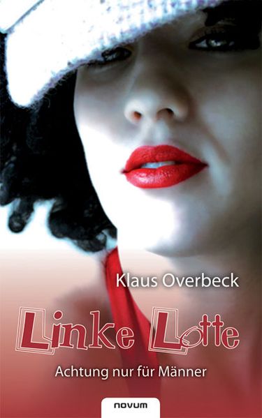 Cover von Linke Lotte (Achtung nur für Männer)
