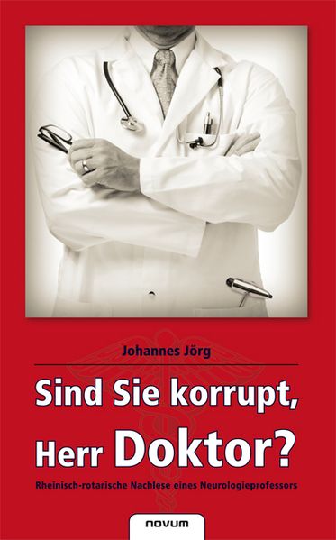 Cover von Sind Sie korrupt, Herr Doktor?