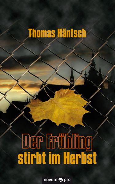 Cover von Der Frühling stirbt im Herbst