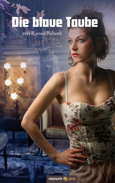 Cover von Die blaue Taube