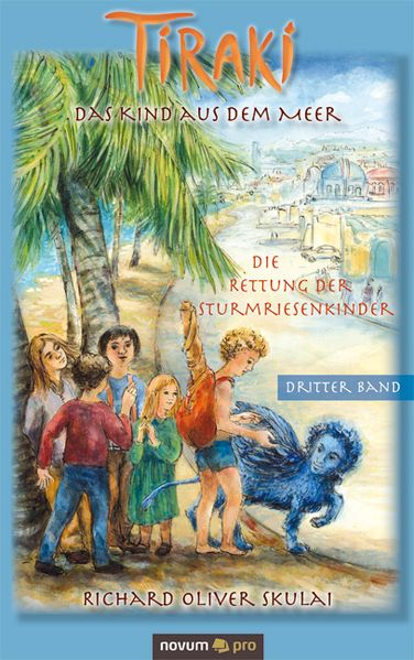 Cover von Tiraki, das Kind aus dem Meer – Band III