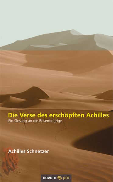 Cover von Die Verse des erschöpften Achilles