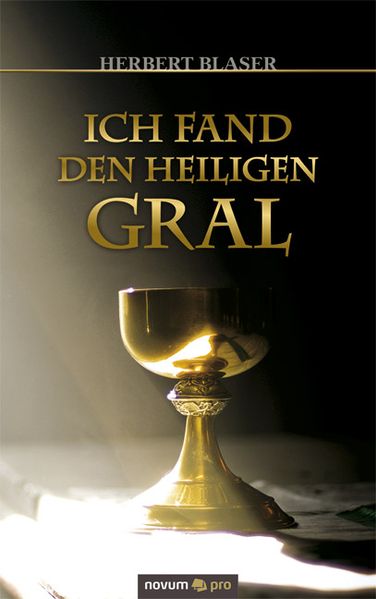 Cover von Ich fand den heiligen Gral