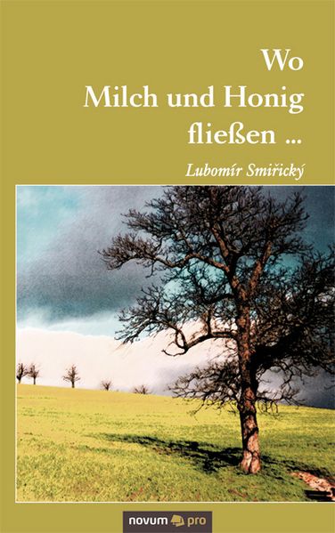 Cover von Wo Milch und Honig fließen …