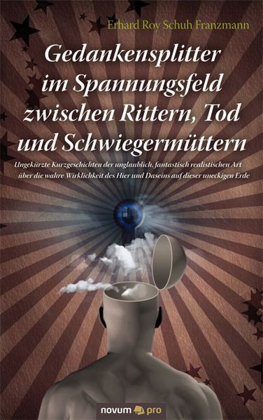 Cover von Gedankensplitter im Spannungsfeld zwischen Rittern, Tod und Schwiegermüttern