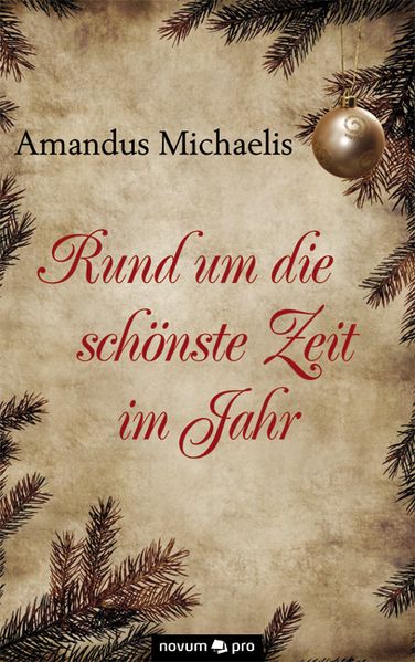 Cover von Rund um die schönste Zeit im Jahr
