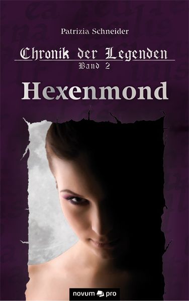 Cover von Chronik der Legenden Band 2 – Hexenmond