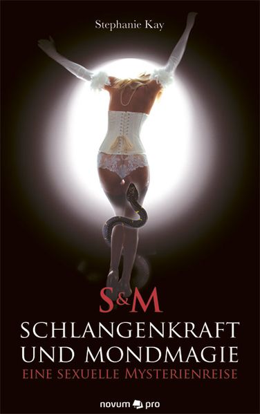 Cover von S&M Schlangenkraft und Mondmagie – eine sexuelle Mysterienreise