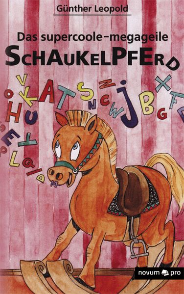 Cover von Das supercoole-megageile Schaukelpferd